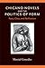 Chicano Novels and the Politics of Form: Race, Class, and Reification (Class : Culture)