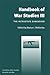 Handbook of War Studies III...