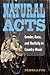 Natural Acts: Gender, Race, and Rusticity in Country Music (Class : Culture)