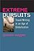 Extreme Pursuits by Graham Huggan