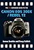 The Pip Expanded Guide to the Canon Eos 300x/rebel T2 (Pip Expanded Guide Series)