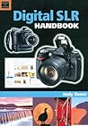 Digital Slr Handbook