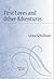 First Loves and Other Adventures (Poets On Poetry)