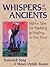 Whispers of the Ancients: N...