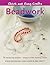Beadwork: 15 Step-by-step Projects, Simple to Make, Stunning Results (Quick and Easy Crafts)