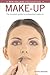 Make-Up: The Complete Guide to Professional Results (New Holland Professional)
