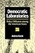 Democratic Laboratories: Policy Diffusion among the American States