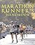 The Marathon Runner's Handbook by Bruce Fordyce