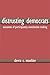 Distrusting Democrats: Outcomes of Participatory Constitution Making