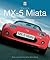 Mazda MX-5 Miata: The Book of the World's Favourite Sportscar