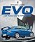 Mitsubishi Lancer EVO: The ...