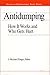 Antidumping: How It Works and Who Gets Hurt (Studies In International Economics)