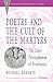 Poetry and the Cult of the Martyrs: The Liber Peristephanon of Prudentius (Recentiores: Later Latin Texts And Contexts)