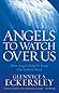 Angels to Watch over Us by Glennyce S. Eckersley