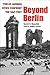Beyond Berlin by Gavriel D. Rosenfeld