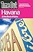 Time Out Havana: And the Best of Cuba (Time Out Guides)