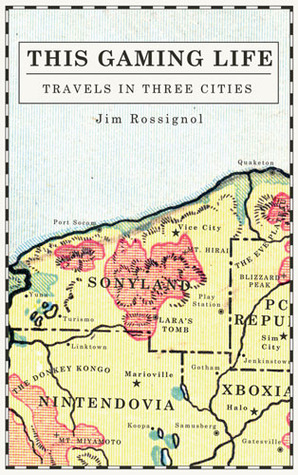 This Gaming Life: Travels in Three Cities (Hardcover)