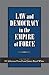 Law and Democracy in the Empire of Force