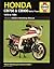 Honda Cb750 & Cb900 Dohc Fours 1978 to 1984