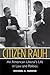 Citizen Rauh: An American L...