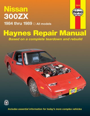 Nissan 300ZX 1984 thru 1989 Haynes Repair Manual (Haynes Manuals)