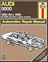 Audi 5000: 1984 Thru 1988 All 2WD gasoline engine models (Automotive Repair Manual) Audi 5000: 1984 Thru 1988 All 2WD gasoline engine models (Automotive Repair Manual)