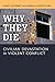 Why They Die: Civilian Deva...
