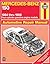 Mercedes Benz 190 Series '84'88 (Haynes Repair Manuals)
