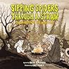 Sipping Spiders Through A Straw by Kelly DiPucchio
