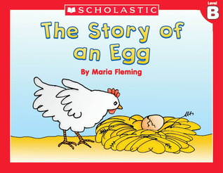 The Story of an Egg (Level B)