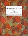A Very Pretty Story