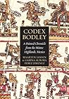 Codex Bodley: A Painted Chronicle from the Mixtec Highlands, Mexico