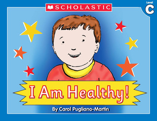 I Am Healthy! (Little Leveled Readers, Level C)