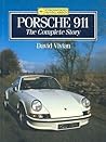 Porsche 911: The Complete Story (Crowood Autoclassics)