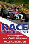 Race Without End: The Grind Behind the Glamor of the Sasol Jordan Grand Prix Team