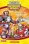 ROBOTZ to the Rescue (Fisher Price Rescue Heroes : Robotz)