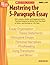Mastering the 5-Paragraph Essay (Best Practices in Action)