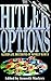 The Hitler Options: Alterna...