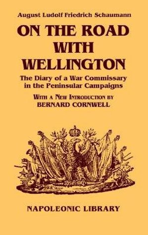 On the Road With Wellington-hardbound (Napoleonic Library)