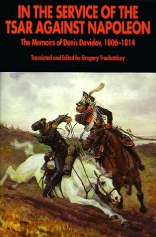 In The Service Of The Tsar Against Napoleon (Hardcover)