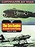 The Sea Eagles: The Luftwaffe's Maritime Operations, 1939-1945 (Luftwaffe at War No. 17)