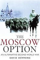 The Moscow Option