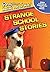 Ripley's Believe It or Not! Strange School Stories