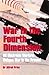 War in the Fourth Dimension...