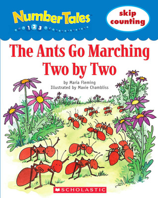 The Ants Go Marching Two by Two: Skip Counting (Number Tales)