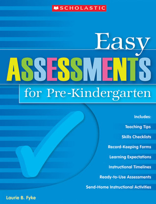 Easy Assessments for Pre-Kindergarten