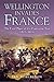 Wellington Invades France: ...