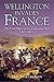 Wellington Invades France by Ian Robertson