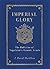 Imperial Glory by J. David Markham