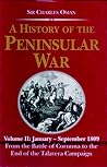 A History of the Peninsular War by Charles Oman